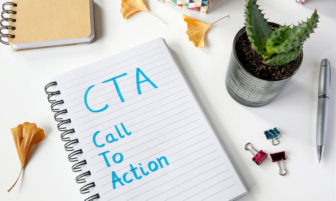 Why Every Page of Your Site Needs a Call-to-Action