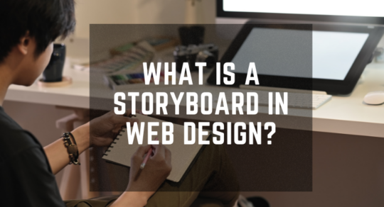 What is a storyboard in web design?