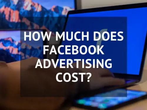 How Much Does Facebook Advertising Cost?