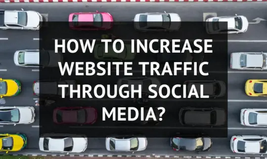 How to increase website traffic through social media?